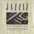 Bill Fulton composer, arranger, keyboardist, producer - "JAZZIZ Collections Volume Three: Traditions"