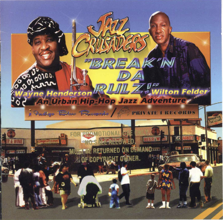 jazz crusaders break'n da rulz! cd cover