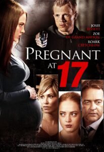 Pregnant at 17 additional music by Bill Fulton